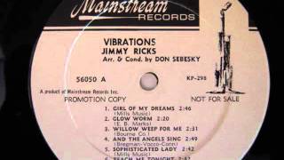 Jimmy Ricks- Willow Weep For Me
