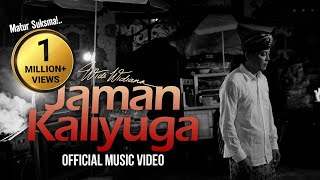 Download lagu Widi Widiana - Jaman Kaliyuga mp3