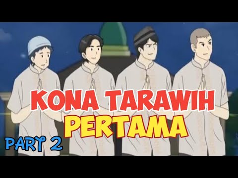 Kona Tarawih First part 2- Ramadan Edition - school animation !! dhot design