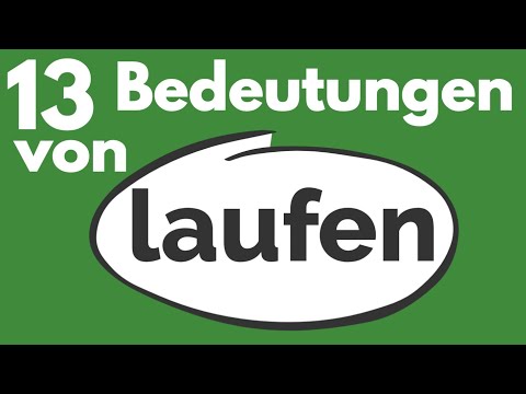 What does "laufen" mean? | German vocabulary | A2 | B1 | B2 | Learn German | Understand vocabulary