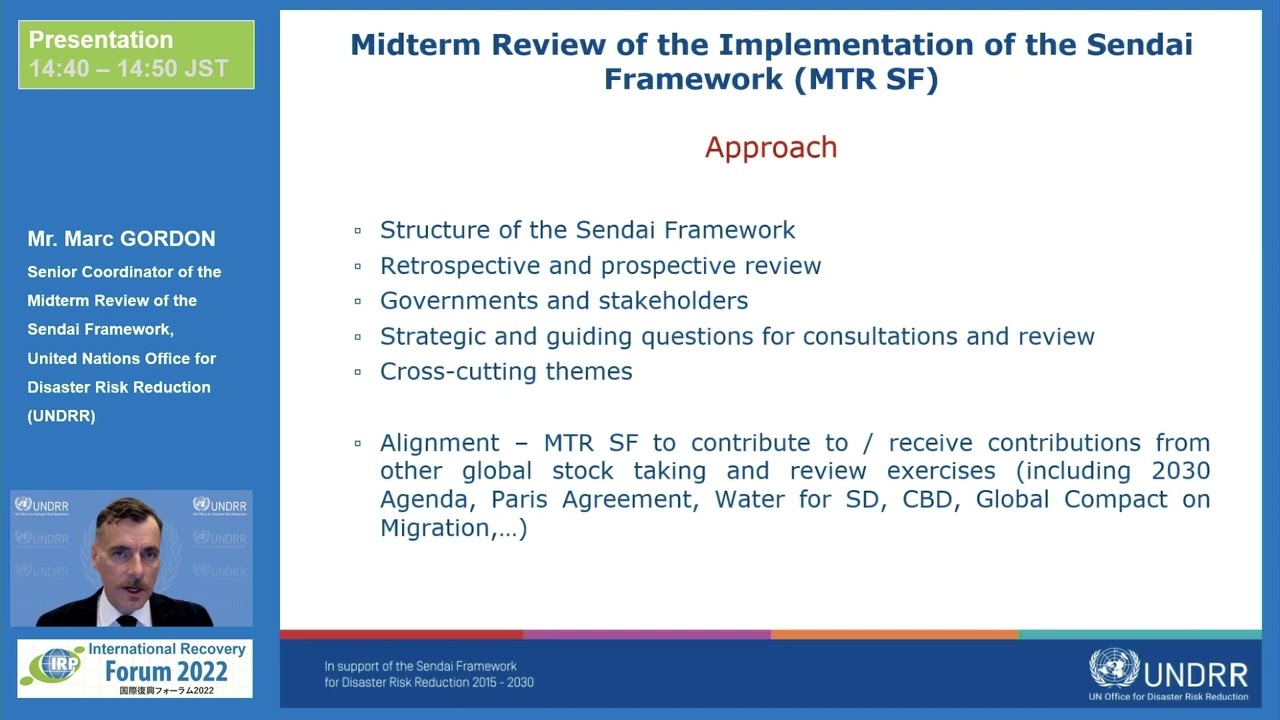 IRP Forum 2022: Mr. Marc Gordon, Senior Coordinator,  Midterm Review of the Sendai Framework, UNDRR
