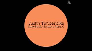 Justin Timberlake - SexyBack (Scissors Remix)