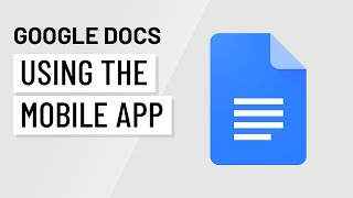 Using Google Docs on a Mobile Device