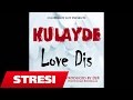 Love Diss Kulayde