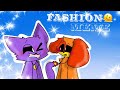 FASHION||Animation meme||FT:CATNAP,DOGDAY😏
