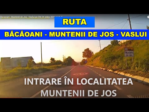 Traseu BACAOANI - MUNTENII DE JOS - VASLUI pe DN 24 video 2016 part. 3