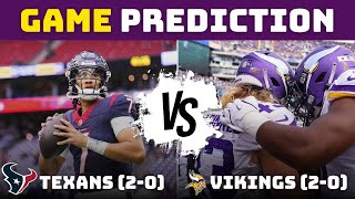 Texans vs Vikings GAME PREDICTION! Prediction Saturday