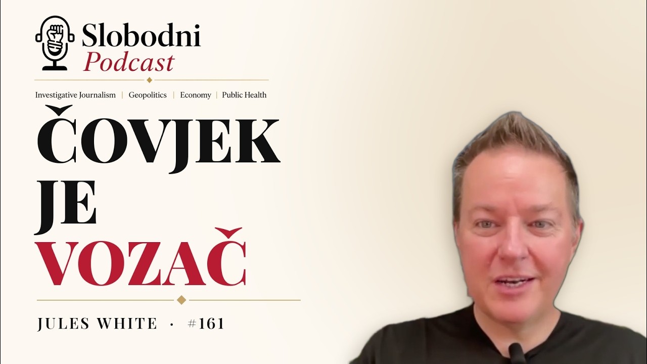 Kritičko mišljenje: čovjek je vozač | Jules White, SLOBODNI podcast #161
