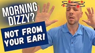 Waking Up Dizzy Every Morning? The Real Cause Has Nothing to Do With Your Ears