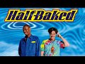 Half Baked Livestream