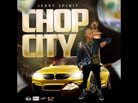 Jerry Spinit - Chop City [Official Audio]
