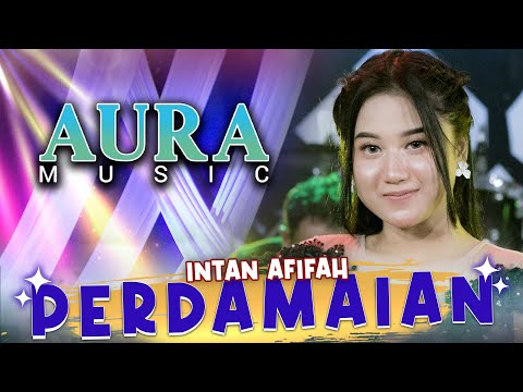 Perdamaian  - Intan Afifah - Aura Music