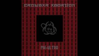 Crowbar Abortion - Poo on me (Explicit Lyrics)