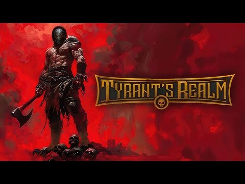 Tyrant's Realm | GamePlay PC