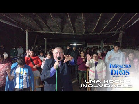 Pichanal Salta Argentina - Campaña Evangelistica - Pastor Alfonso López 