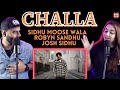 Challa - Sidhu Moose Wala x Robyn Sandhu x Josh Sidhu | Delhi Couple Reviews