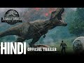 Jurassic world: Fallen kingdom Official Trailer in Hindi!!