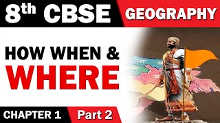 How When & Where | 8th Std | Geography | CBSE Board | Home Revise