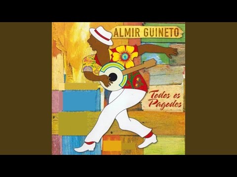 Todos Os Pagodes - Almir Guineto