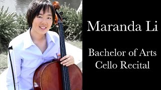 Maranda Li - Bachelor of Arts Cello Recital