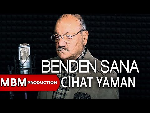 Cihat Yaman - Benden Sana