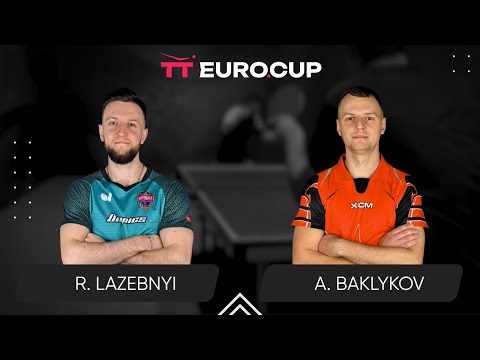10:45 Ruslan Lazebnyi - Andrii Baklykov 24.10.2024 TT Euro.Cup Ukraine STAR. TABLE 3