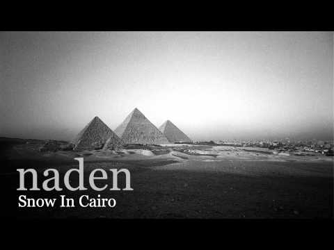 Naden - Snow In Cairo