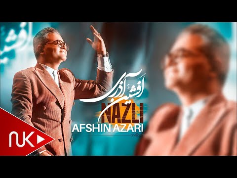 Afshin Azari - Nazli (Yeni 2022)