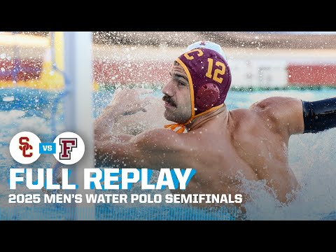 USC vs. Fordham: 2025 NCAA men's water polo semifinals | FULL REPLAY