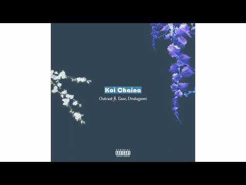 Outcast - Koi Chaina ft Ease Durtagami (Prod. K-pass) Impromptu | Ma Farki Aaye| 2021