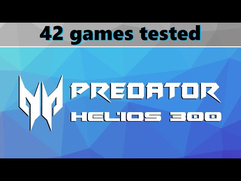 Acer Predator Helios 300 PH315-52 - 42 games tested (Intel i7-9750H + RTX 2060)