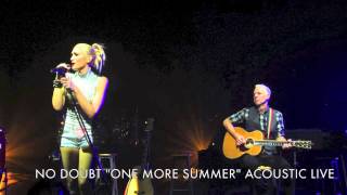 No Doubt - "One More Summer" Acoustic Live in Los Angeles