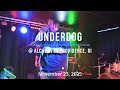 Underdog @ Alchemy in Providence, RI - November 23, 2025 (Full Set)