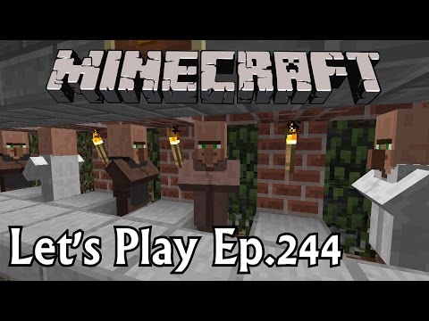 Minecraft Let's Play Ep. 244- Farming the Trades