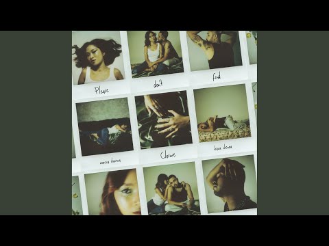 Please Don't Find Closure (feat. Monica Karina)