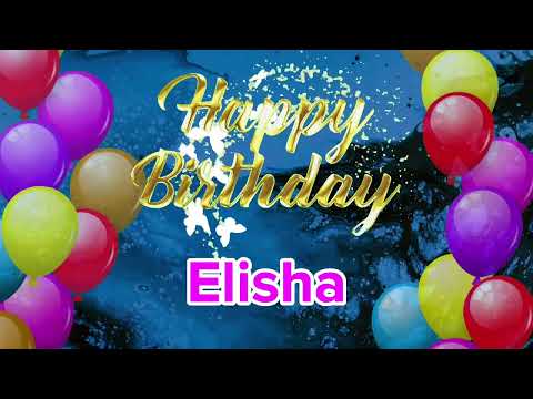 The most attractive girl names, wish birthday ELISHA