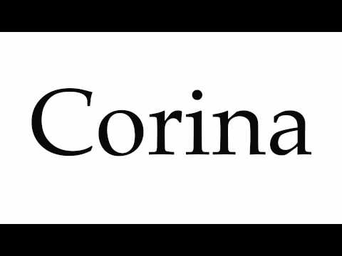 How to Pronounce Corina