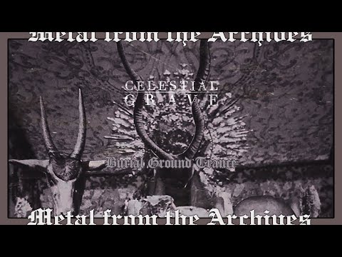 INTENSE Black Metal: Celestial Grave 🇫🇮 ~ Burial Ground Trance ~ 2016 ~ MFTA