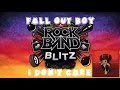 Fall Out Boy - I Don't Care - Rock Band Blitz Playthrough (5 Gold Stars)