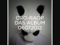 Cro - Hässlich (Bonus Track Raop Album) 