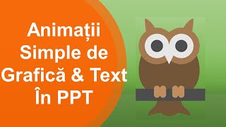 Animatii simple in PowerPoint