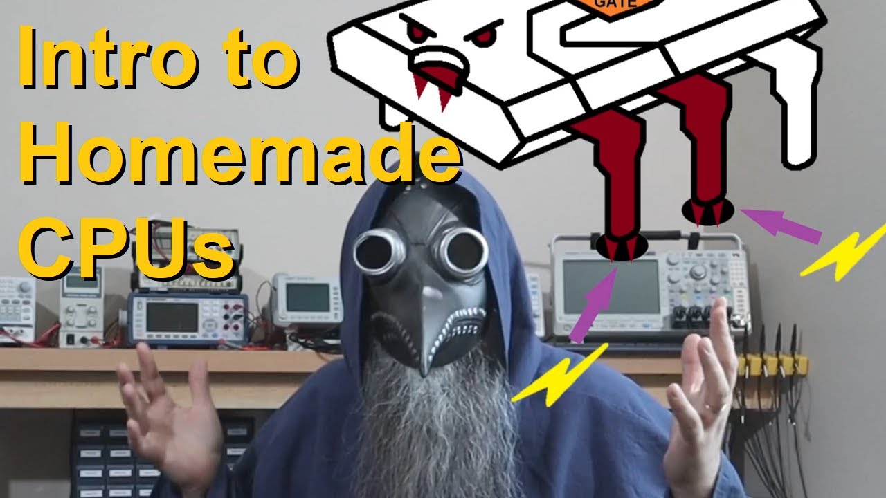 Introduction to Homemade CPUs (EP 62)