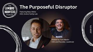 The Purposeful Disruptor: Beau Atkins