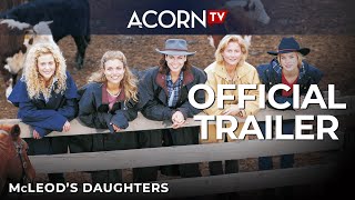 McLeod's Daughters Official Trailer Acorn TV