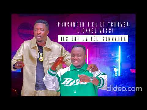 PROCUREUR 1 er Le Tchomba et Lionnel Messi - ils ont la télécommande