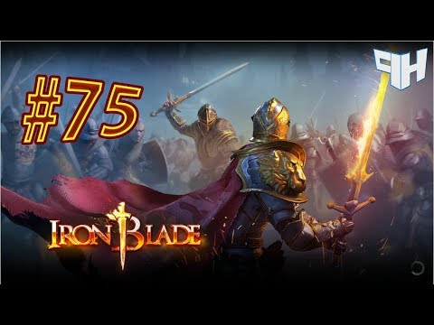 Iron Blade Gameplay Walkthrough #75 (by Gameloft) - iOS / Android