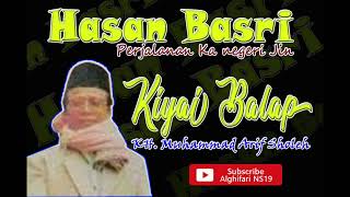 Download lagu Hasan Basri Part 3 | Kiyai Balap | KH. Muhammad Arif Sholeh mp3