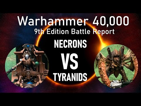 Necrons vs Tyranids - Warhammer 40,000 9th Edition Battle Report, New Codex