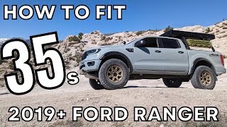 How To Fit 35s On A 2019+ Ford Ranger