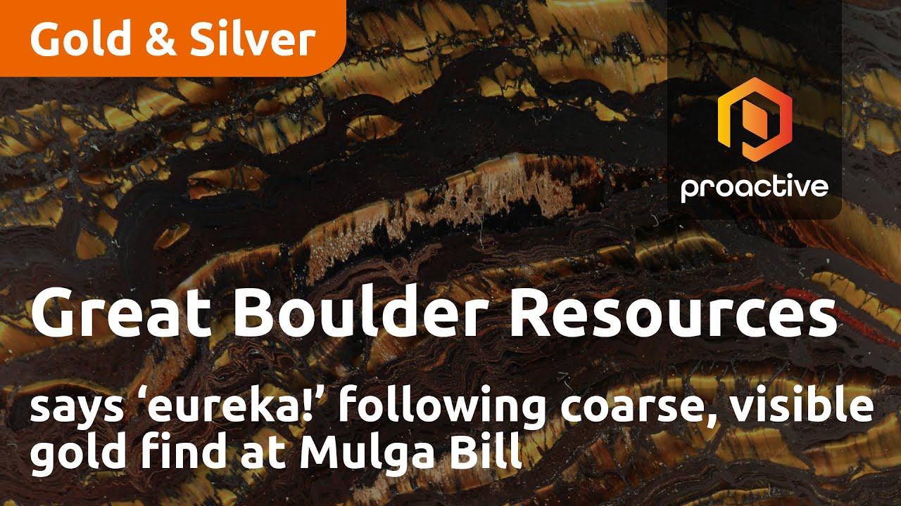 Great Boulder Resources says ‘eureka!’ following coarse, visible gold find at Mulga Bill